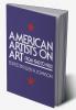 American Artists On Art