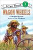 WAGON WHEELS