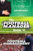 Football Manager Guide to Football Management