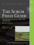 Scrum Field Guide