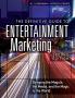 Definitive Guide to Entertainment Marketing
