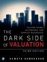 Dark Side of Valuation
