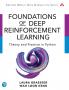 Foundations of Deep Reinforcement Learning
