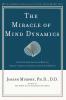 Miracle of Mind Dynamics