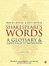 Shakespeare's Words : A Glossary & Langu