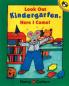 Look Out Kindergarten Here I Come