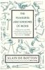 The Pleasures and Sorrows of Work