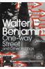 One-Way Street & Other Writings Pengui