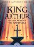 Puffin Classics King Arthur and His Kn King Arthur and His Knights of the Round Table