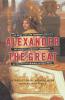 Alexander the Great