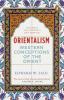 Orientalism : Western Conceptions Of The Orient