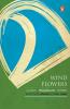 Wind Flowers : Contemporary Malayalam Sh