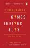 Games Indians Play (R/J)