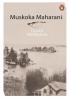 Muskoka Maharani