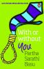 PMR With Or Without You