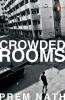 Crowded Rooms