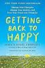 Getting Back to Happy: Change Your Thoug
