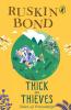 Thick as Thieves