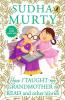 How I Taught My Grandmother to Read and Other Stories