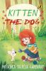 Kitten the Dog