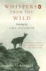 Whispers from the Wild