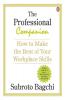 Professional Companion The: How to Make