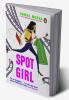 PMR: Spot Girl