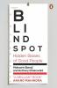 Blindspot Hidden Biases of Good People