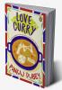 Love Curry A potpourri of Love and Lif