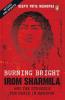 Burning Bright: Irom Sharmila And The St