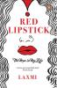 Red Lipstick The Men in My Life
