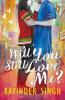 PMR Will You Still Love Me?