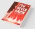 You Never Know : Sometimes Love Can Dra