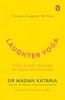 Laughter Yoga: Daily Laughter Practices