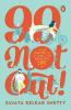 99 Not Out!: Your Guide to a Long and He