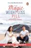 Magic Weight Loss Pill The