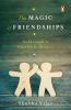 Magic of Friendships The