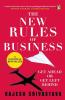 The New Rules of Business Get Ahead or Get Left Behind