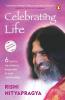 Celebrating Life: 6 Steps to the Complet