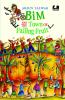 Bim and the Town of Falling Fruit