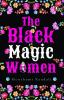 Black Magic Woman