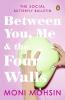 Between You Me & The Four Walls: The So