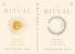 Ritual: Daily Practices For Wellness Be