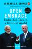 Open Embrace India-US Ties In A Divided World (internal takeover)