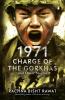 1971: Charge of the Gorkhas and Other S