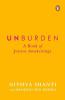 Unburden: A Book of Joyous Awakenings