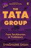 The Tata Group; From Torchbearers To Tra