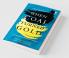 When Coal Turned Gold: The Making of a M