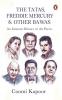 Tatas Fredie Mercury And Other Bawas