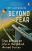 Beyond Fear